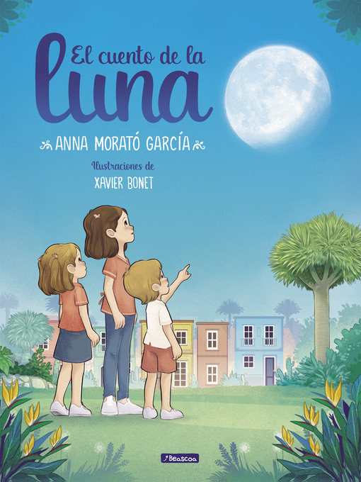 Title details for El cuento de la luna by Anna Morató García - Wait list